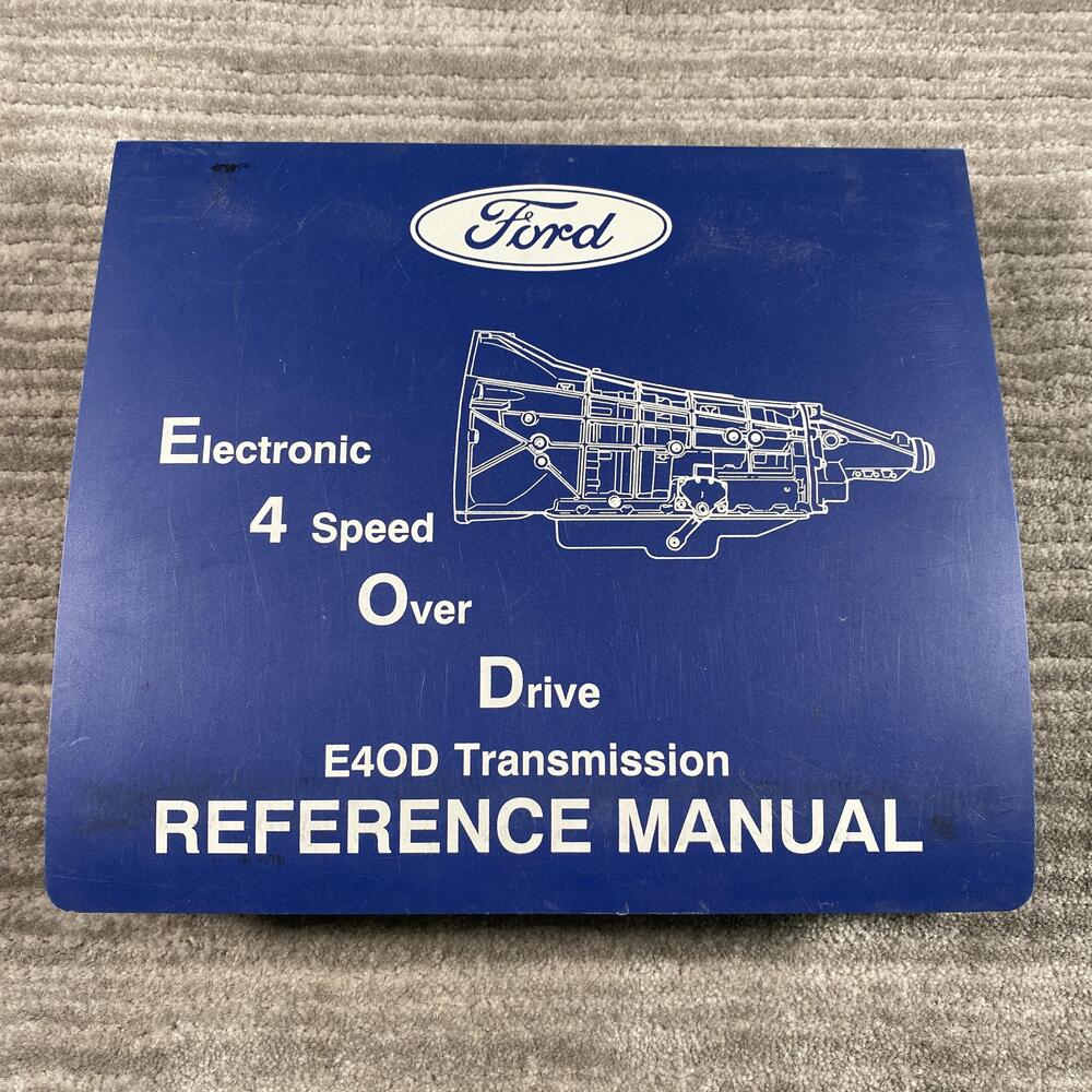 Vintage 1989 Ford E4OD Transmission Reference Shop Manual Blue Binder